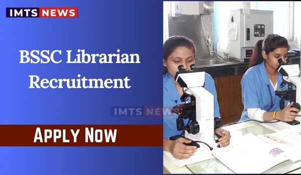 BSSC Librarian Recruitment 2026, Vacancy, Syllabus.