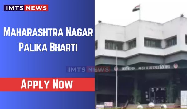 Maharashtra Nagar Palika Bharti