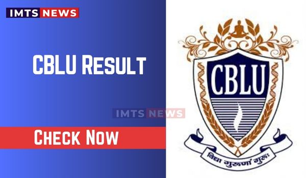 CBLU Result 2026 @cblu.ac.in: Check BA, B.Sc, B.Com